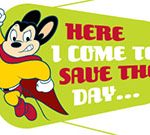 mighty mouse here i come to save